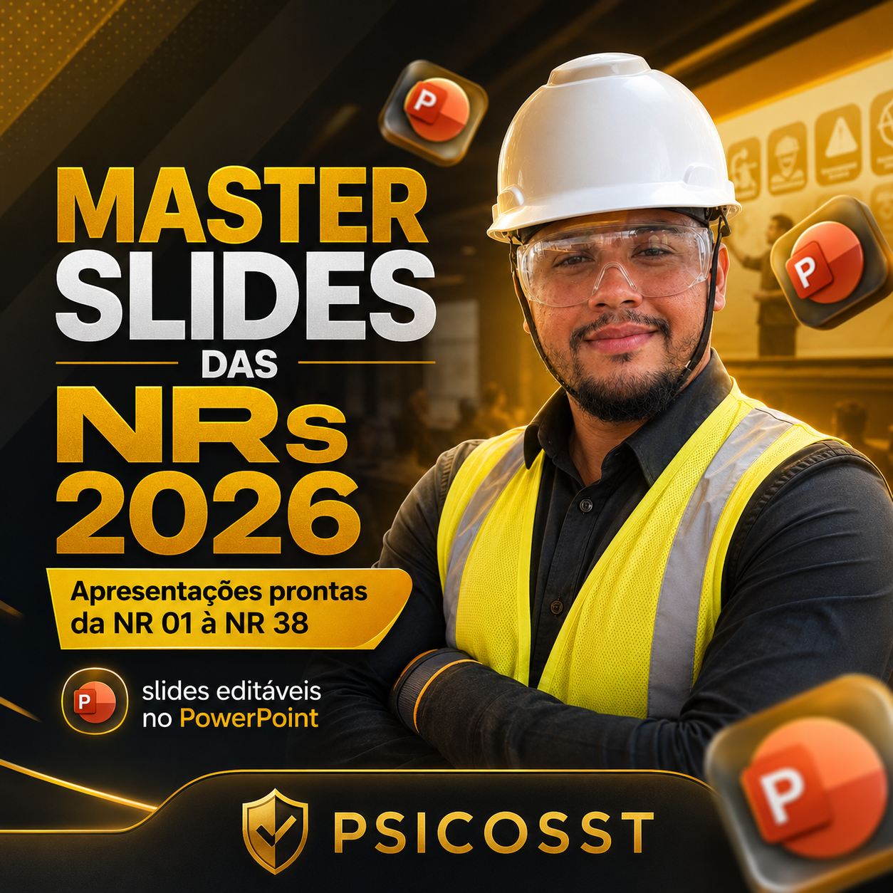 Master Slides das NRs 2026, apresentações prontas da NR 01 à NR 38