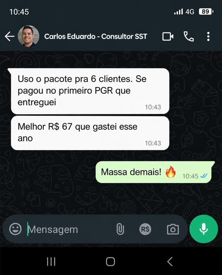 Print de WhatsApp: consultor diz que o pacote se pagou no primeiro PGR