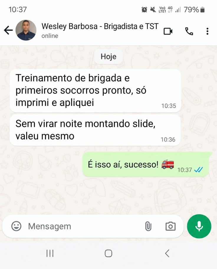 Print de WhatsApp: brigadista aplicou treinamento de emergência pronto